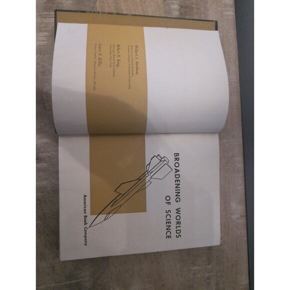 Broadening Worlds of Science #8 by Jacobson, King & Killie, 1959 Hardcover - Picture 5 of 6